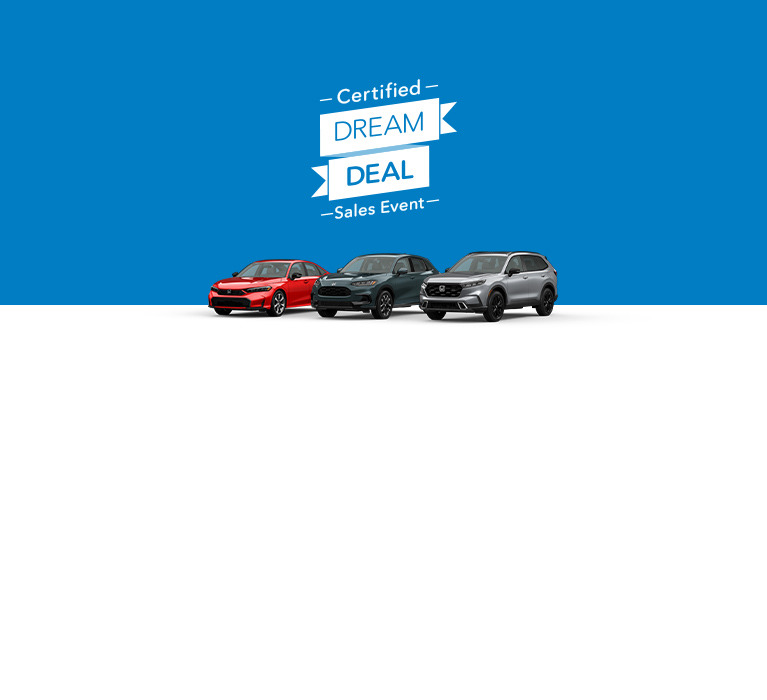 2025 Honda Civic Sedan, 2026 Honda HR-V, and 2025 Honda CR-V front for the Certified Dream Deal sales event.